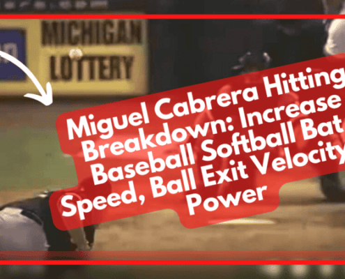 Increase Baseball Softball Bat Speed, Improve Ball Exit Velocity, Whip, & Power | Miguel Cabrera Hitting Breakdown: Teach Little League 8 Year Old Kid To Swing Faster