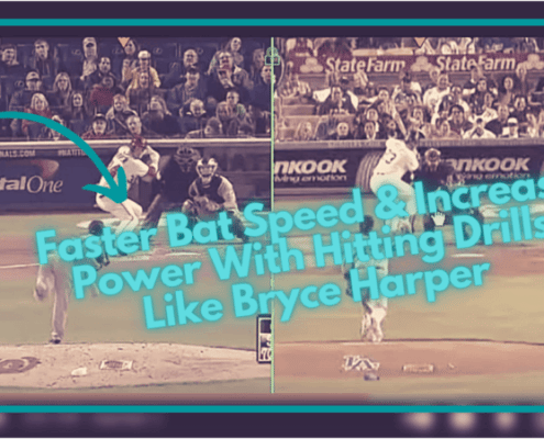 Faster Bat Speed & Increase Power With Hitting Drills Like Bryce Harper