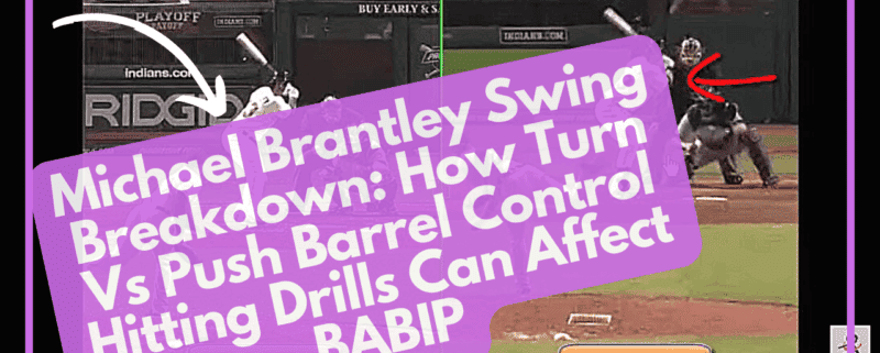 Michael Brantley Swing Breakdown Turn Vs Push Barrel Control