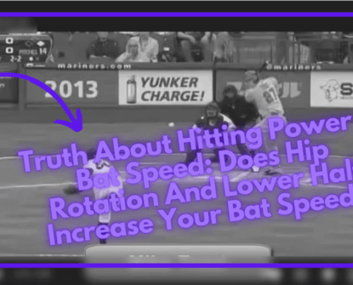 Truth About Hitting Power & Bat Speed: Does Hip Rotation & Lower Half Increase Your Bat Speed?