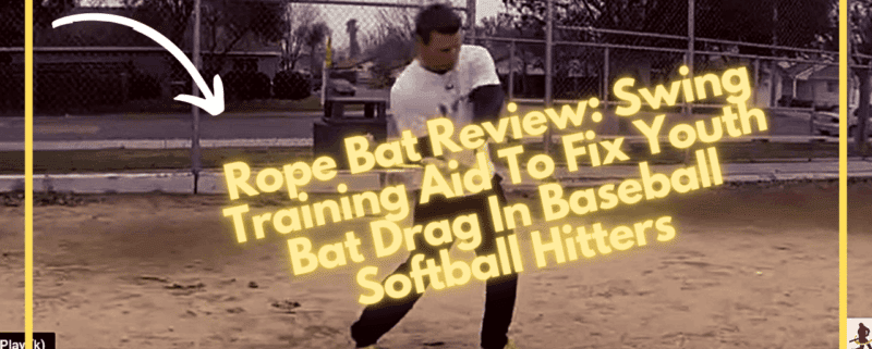 Rope Bat Review: Swing Training Aid To Fix Youth Bat Drag In Baseball Softball Hitters