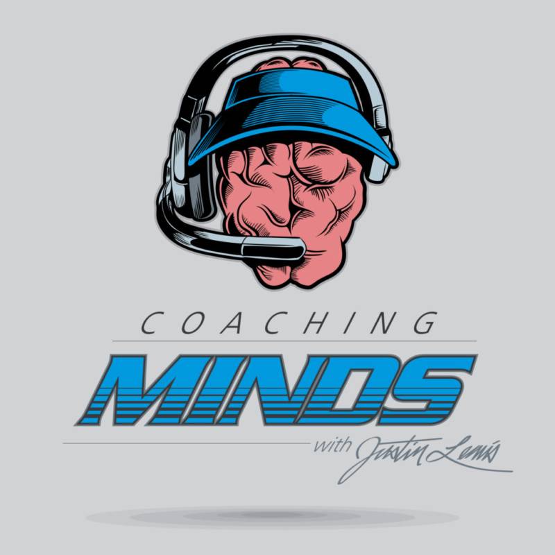 Coaching Minds Podcast with Justin Lewis