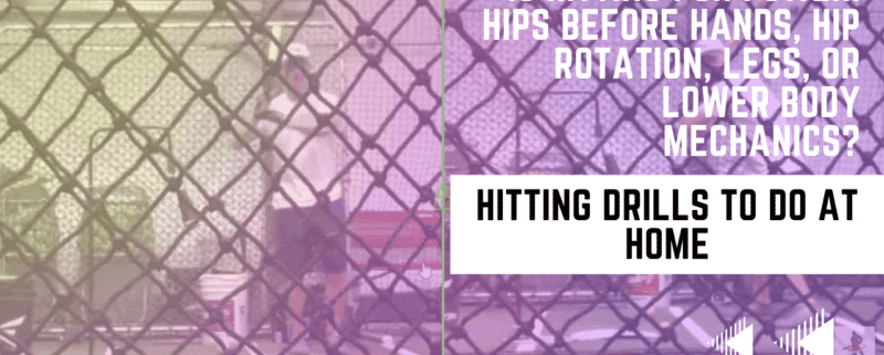 Is Hitting For Power: Hips Before Hands, Hip Rotation, Legs, Or Lower Body Mechanics?