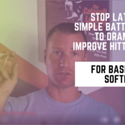 Stop Late Swings! Simple Baseball & Softball Batting Drills to Dramatically Improve Hitting Timing