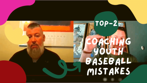Coaching Youth Baseball Mistakes
