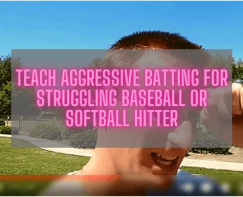 How To Teach Aggressive Batting For Struggling Baseball Softball Player