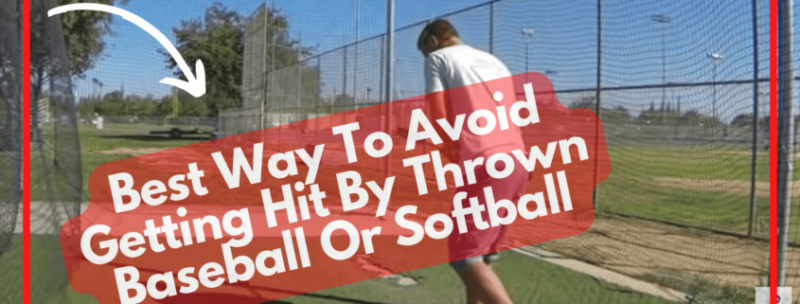 Best Way To Avoid Getting Hit By Thrown Baseball Or Softball