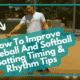 Improve Baseball And Softball Batting Timing Rhythm Tips