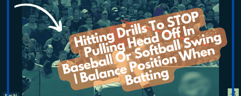 Hitting Drills To STOP Pulling Head Off In Baseball Or Softball Swing