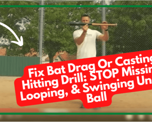 Fix Bat Drag Or Casting Hitting Drill: STOP Missing, Looping, & Swinging Under Ball