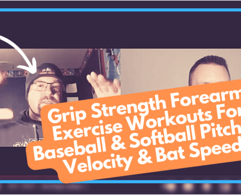 Grip Strength Forearm Exercise Workouts For Baseball Softball Pitching Velocity Bat Speed