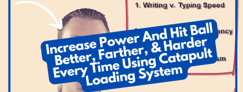 Increase Power And Hit Ball Better, Farther, & Harder Every Time Using Catapult Loading System