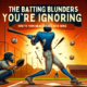 Top 5 Batting Mistakes Fixed: Elevate Your Game Today